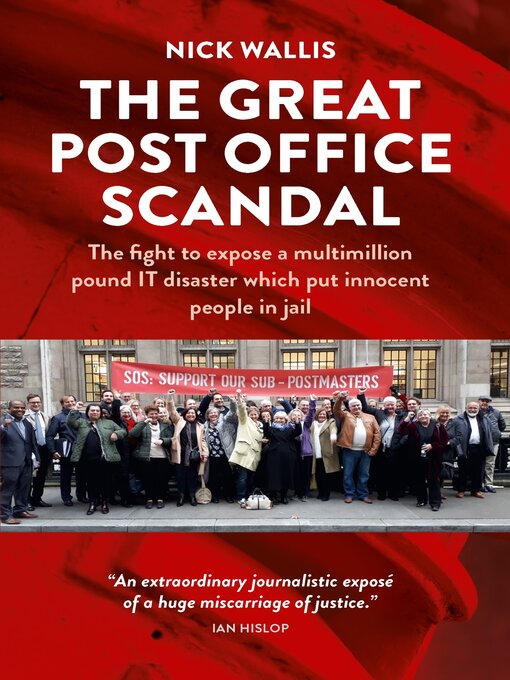 Title details for The Great Post Office Scandal by Nick Wallis - Wait list